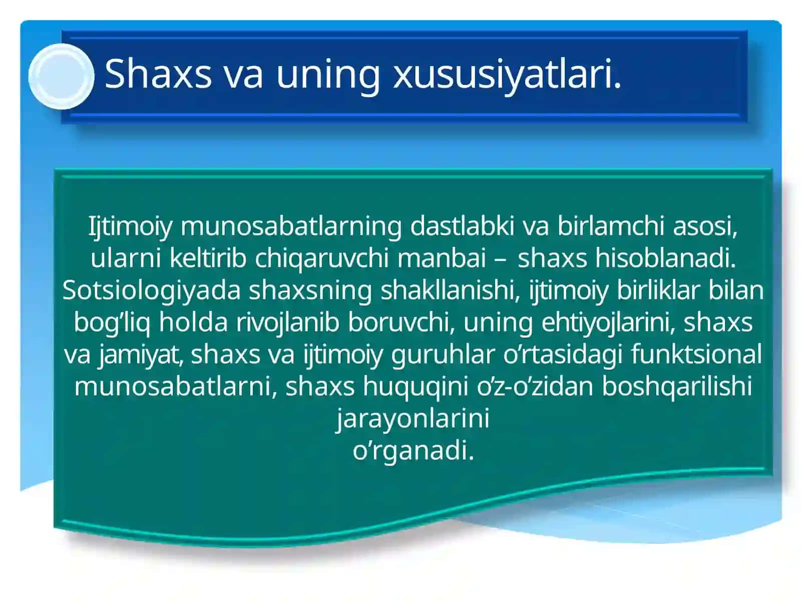 Shaxs va uning xususiyatlari 3