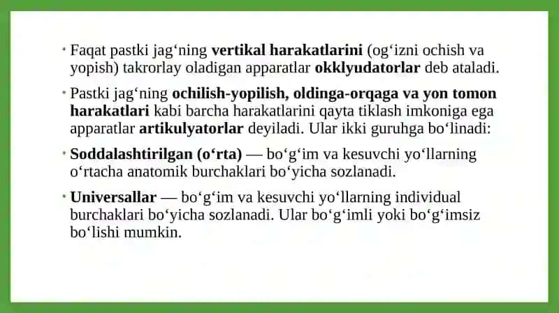 Pastki jag’ harakatlarini ta’minlovchi apparatlar. Artikulyatorlar va okklyudatorlar. Yoysiz va yoyli artikulyatorlar. 3