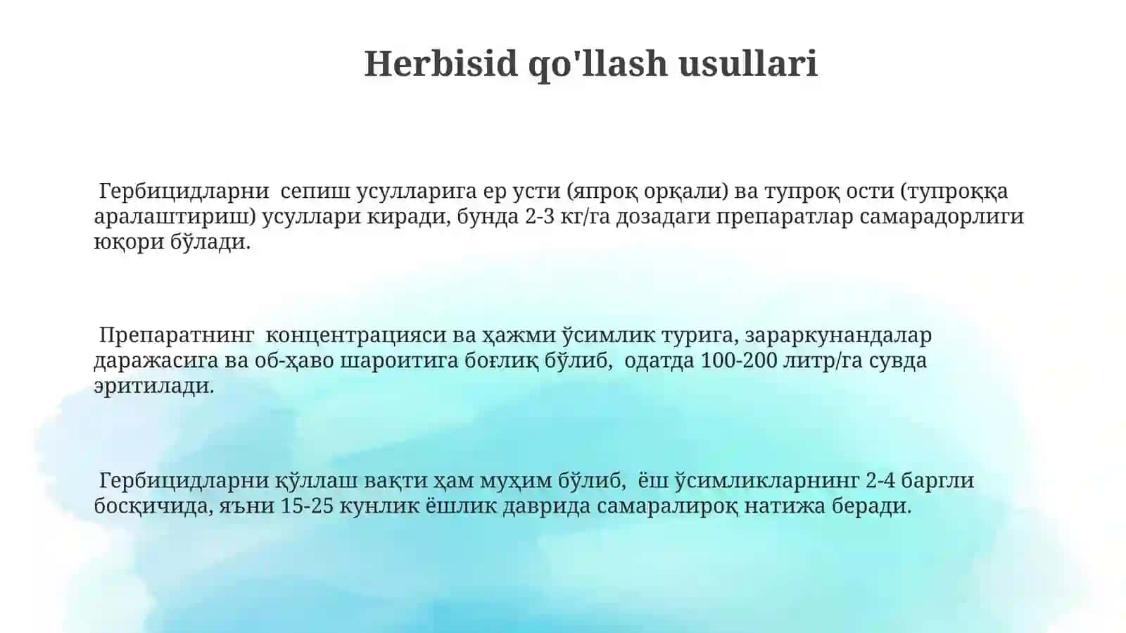 Gerbitsidlarni qoʻllash usullari va muddatlari 3