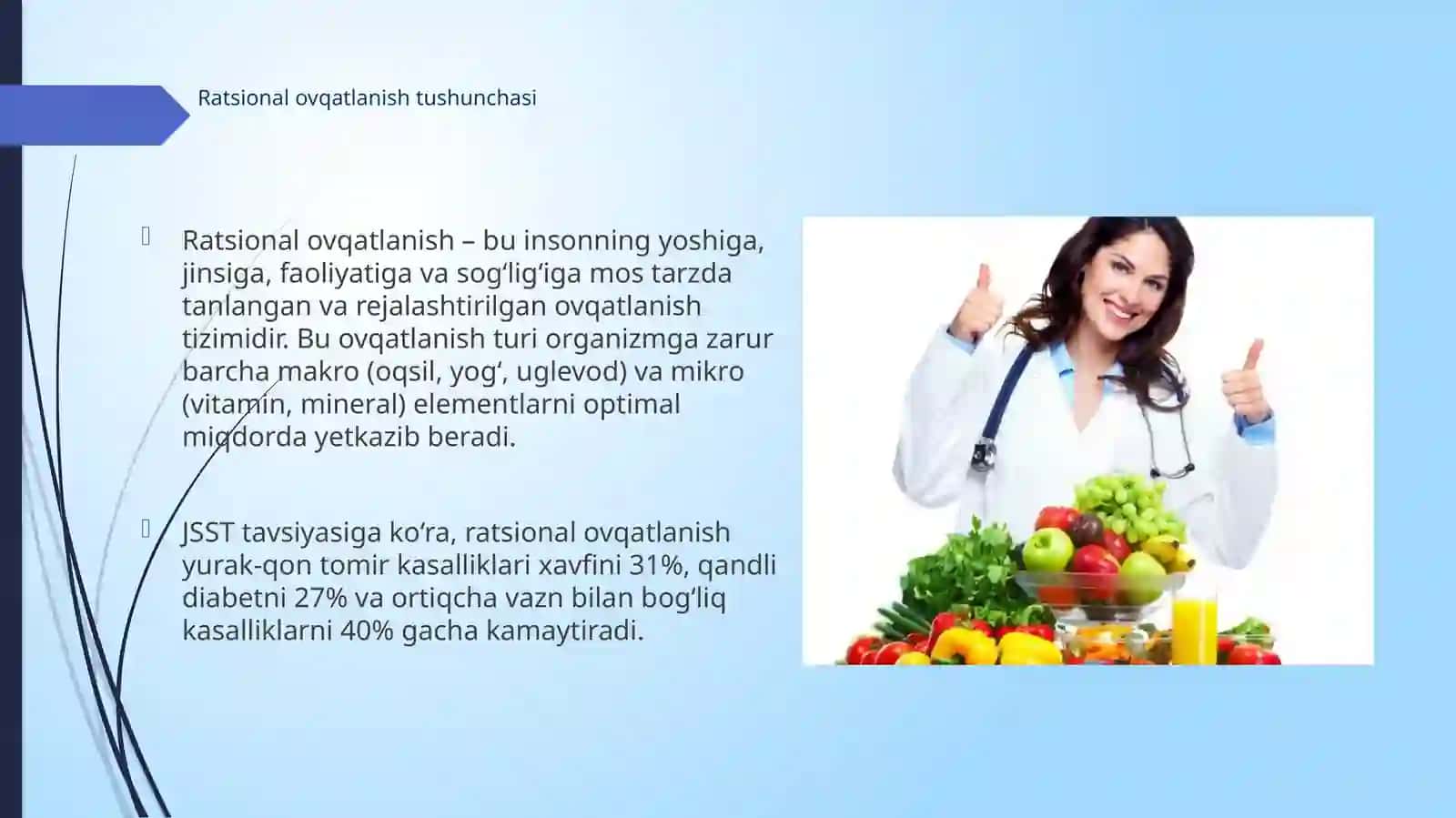 Ratsional ovqatlanishning gigiyenik prinsiplari. Noto‘g‘ri ovqatlanishning asoratlari 3
