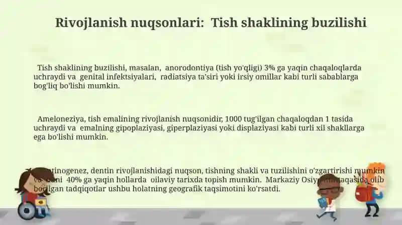 Tishlar ontogenezi. Rivojlanish nuqsonlari va rentgenanatomiyasi 3