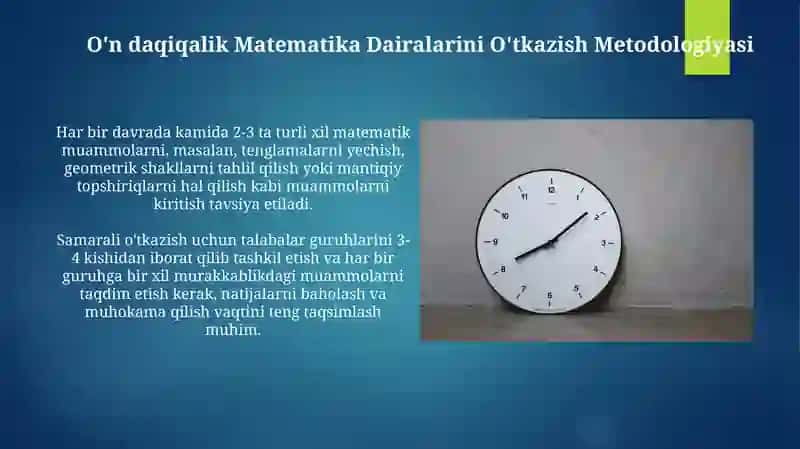 O'n daqiqalik Matematika Dairalarini O'tkazish Metodologiyasi 3