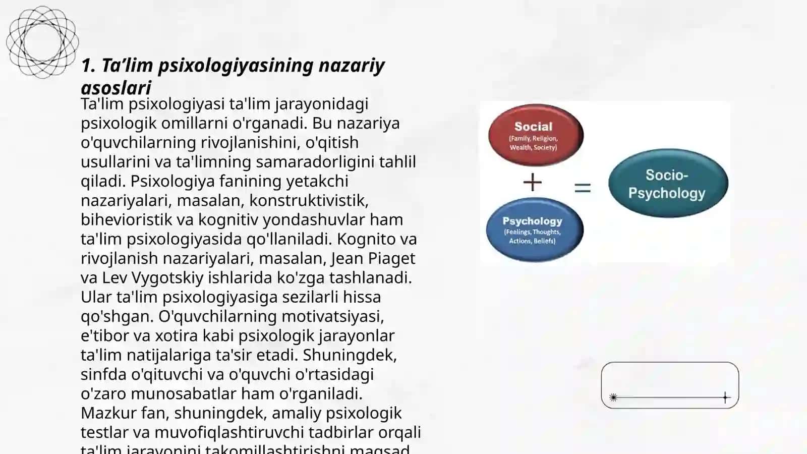 Taʼlim texnologiyalarining oʻziga xos psixologik xususiyatlari. Taʼlimning inson hayotidagi oʻrni 3