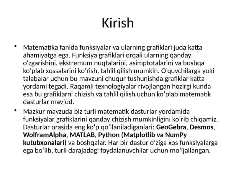 Mavzu:Turli matematik dasturlar yordamida berilgan funksiya grafiklarini analitik chizish 3