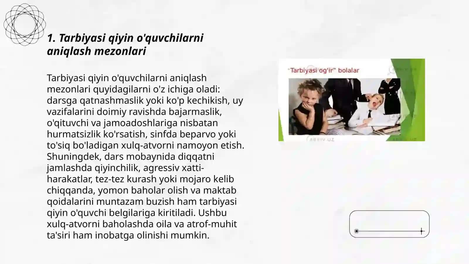 "Tarbiyasi qiyin" oquvchilar bilan ishlashning psixologik asoslari 3