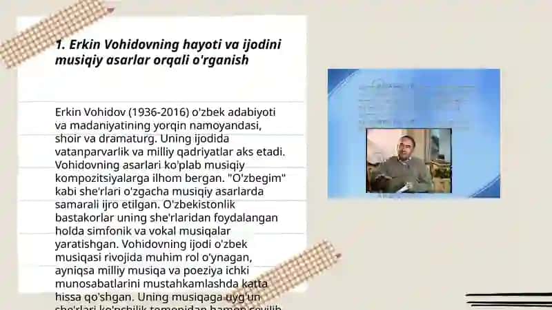 Erkin Vohidov hayoti va ijodini oʻrganishda musiqadan foydalanish 3