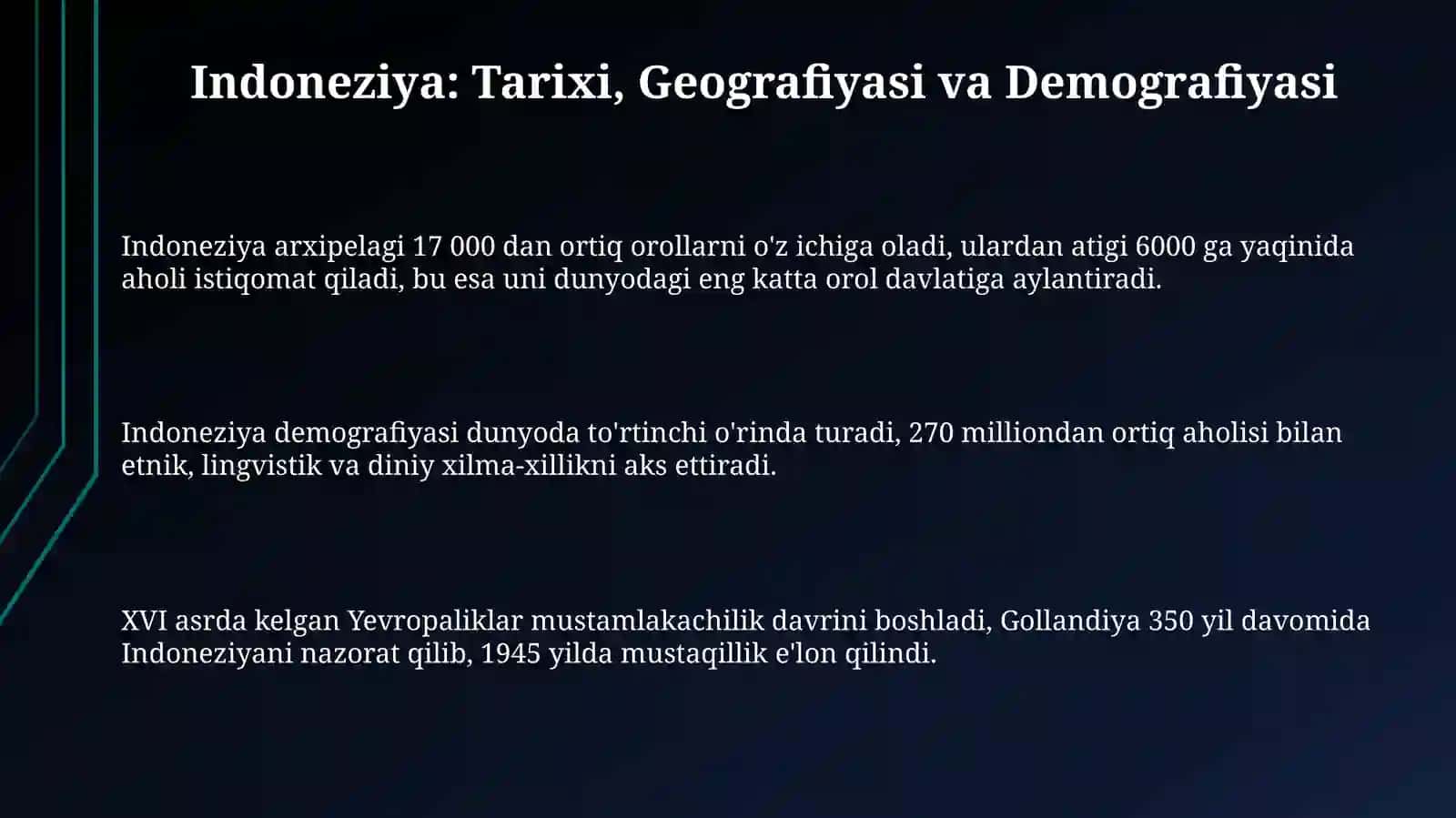 Indoneziya: Tarixi, Geografiyasi va Demografiyasi 3