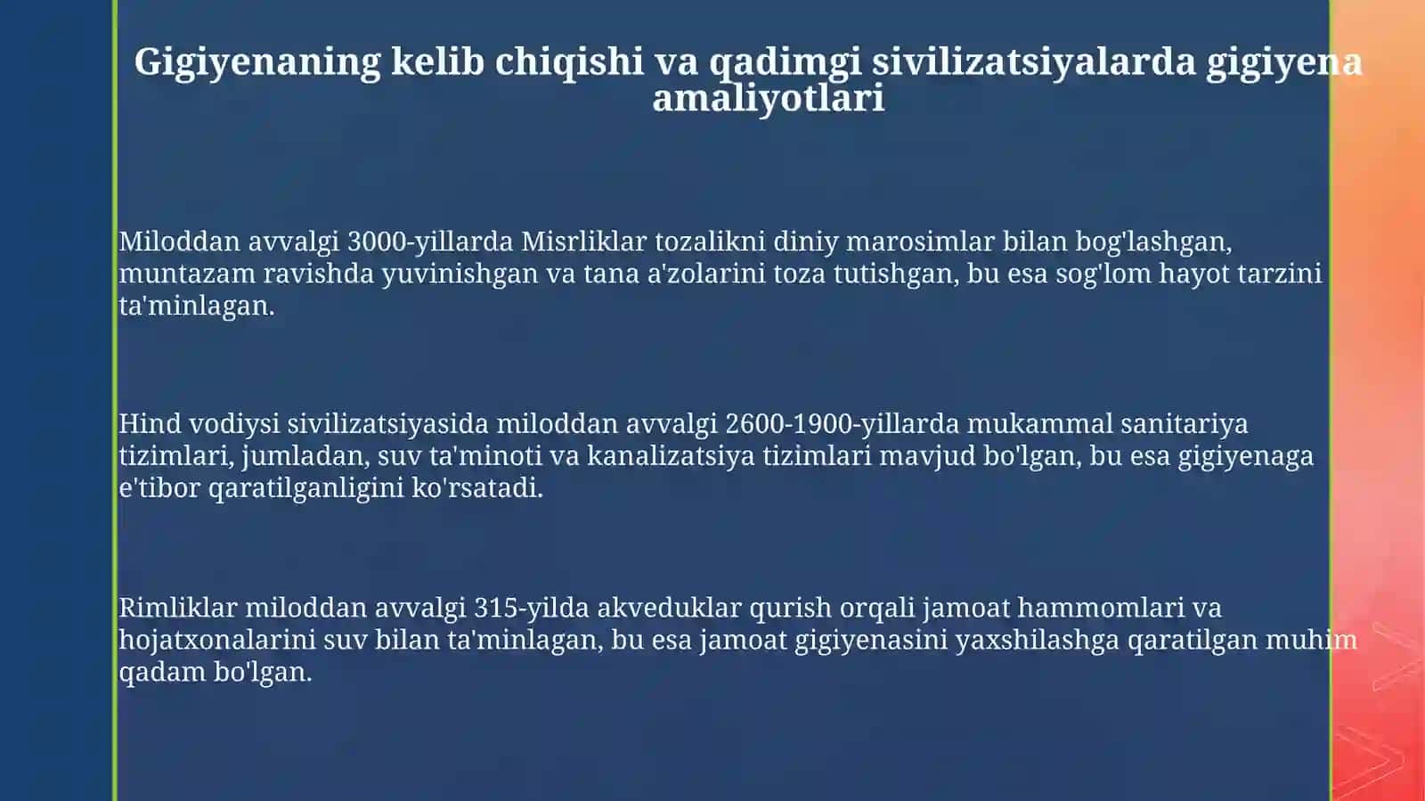 Gigiyenaning rivojlanishi 3