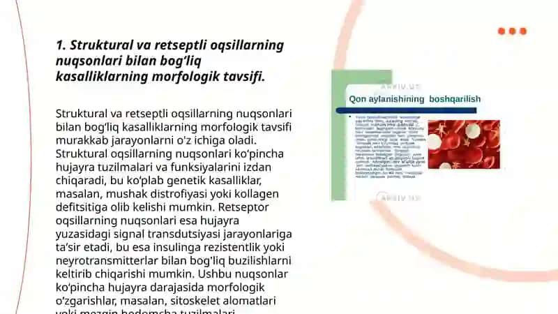 Struktural va retseptli oqsillarni nuqsonlaridan kelib chiqadigan kasalliklarni morfologik tavsiflash 3