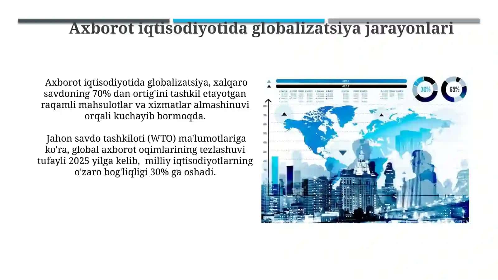 Axborot iqtisodiyoti va uning rivojlanishtendentsiyalari 3