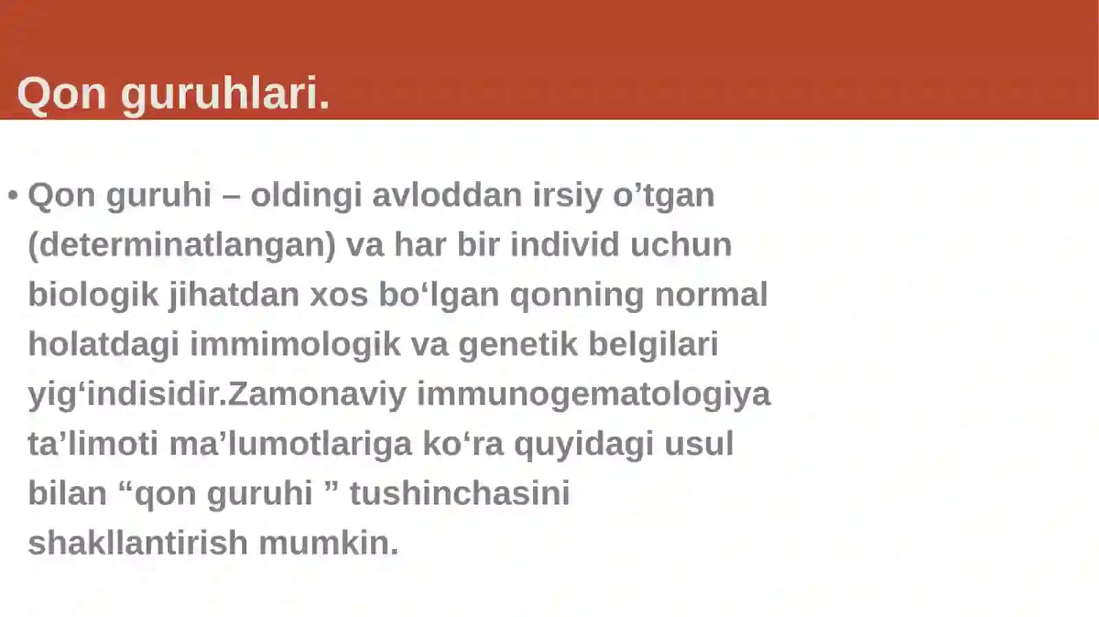 Qonguruhlari.Agglyutinogenvaagglyutininlar. ABOtizimi.Rezusomili. Qon quyish 3