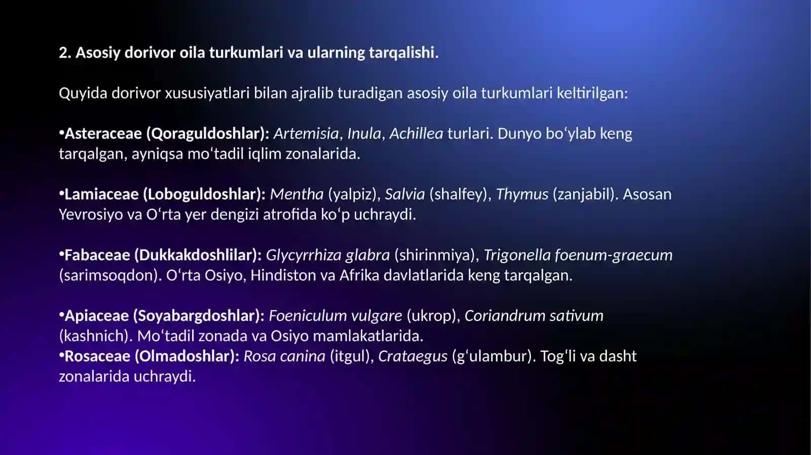 Oilaturkumlarining dorivorturlarining tarqalishi, ekologiyasi va tibbiyotda qo‘llanilishi 3