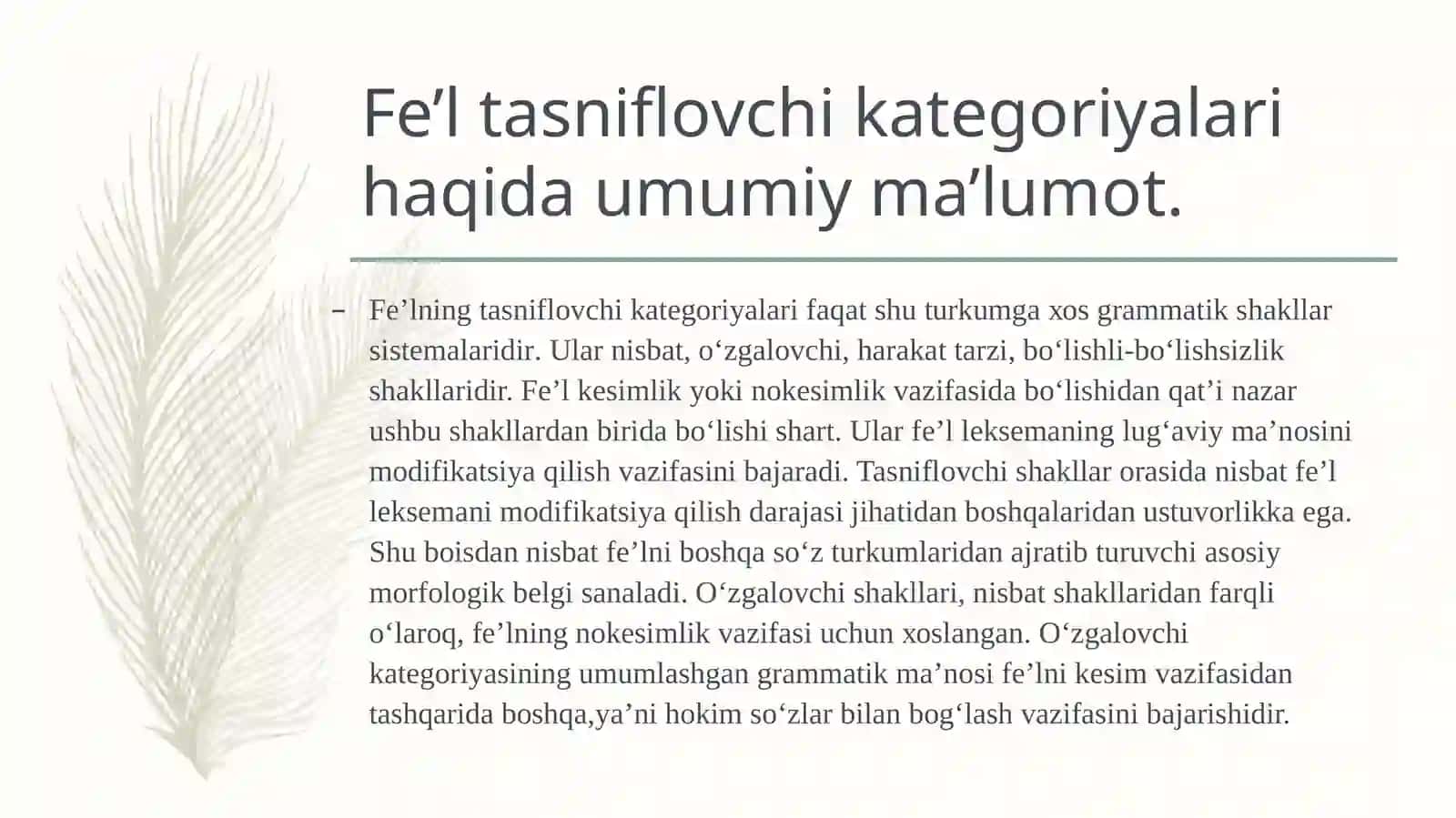 Fe‘l, uning grammatik xususiyatlari va tasniflovchi kategoriyalar 3