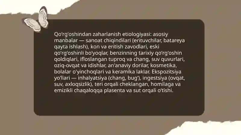 Qoʻrgʻoshindan zaharlanish. Etiologiyasi, patogenezi, tasnifi, davolash, diagnostika. Oldini olish chora tadbirlari. 3
