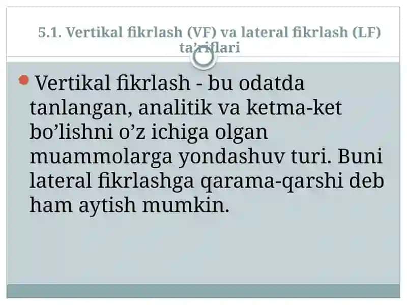 Vertikal fikrlash va Lateral fikrlash 3
