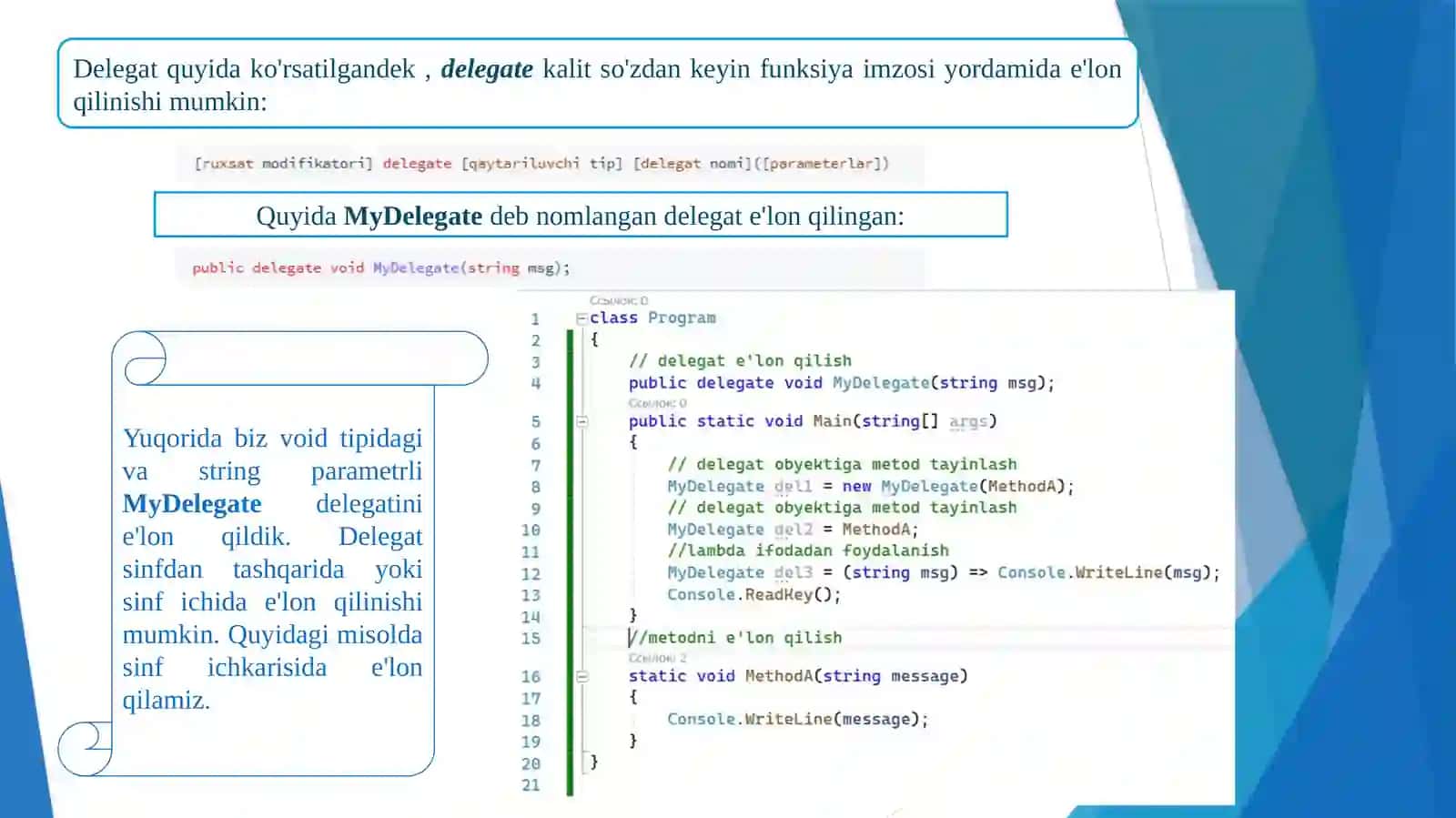 Delegatlar. Umumlashgan delegatlar. Func va Action delegatlari. Anonim metodlar. Lyambda ifodalar. Lyambda parametrlar turlari 3