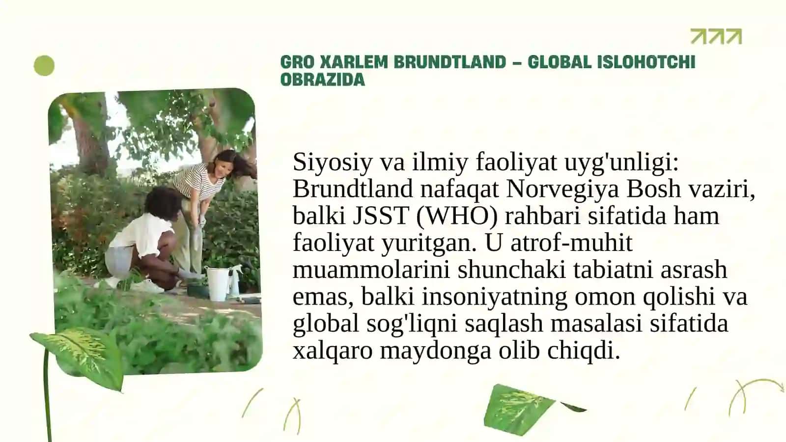 GRO XARLEM BRUNDTLAND: BARQAROR RIVOJLANISH KONSEPSIYASI 3