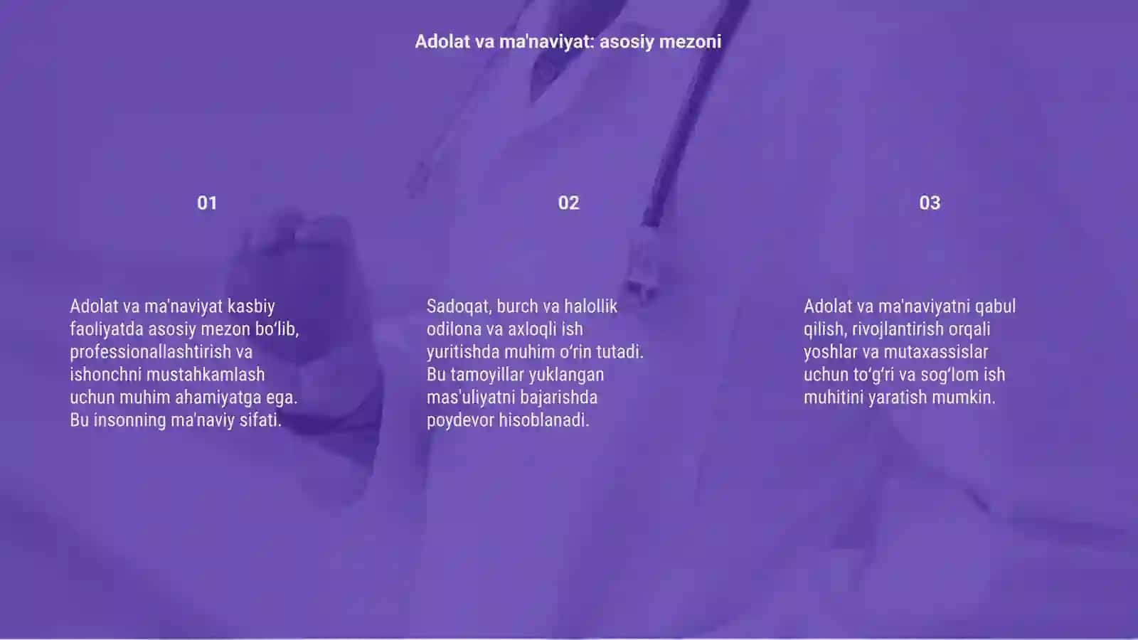 Adolat, sadoqat, burch va halollik kasbiy faoliyatda ma’naviyatning bosh mezoni 3