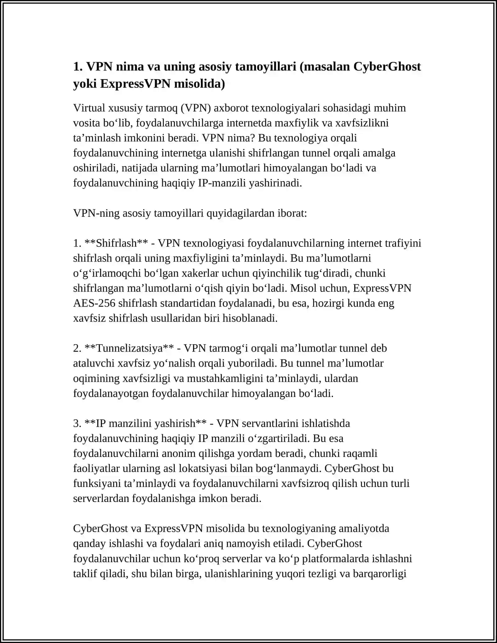 A)VIRTUAL HIMOYALANGAN TARMOQ VA UNDAN AMALIYOTDA FOYDALANISH (MASALAN CYBERGHOST YOKI EXPRESS VPN MISOLIDA) 3