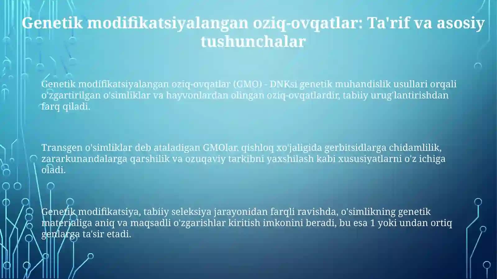 Genetik modifikatsiyalangan oziq-ovqat mahsulotlari 3