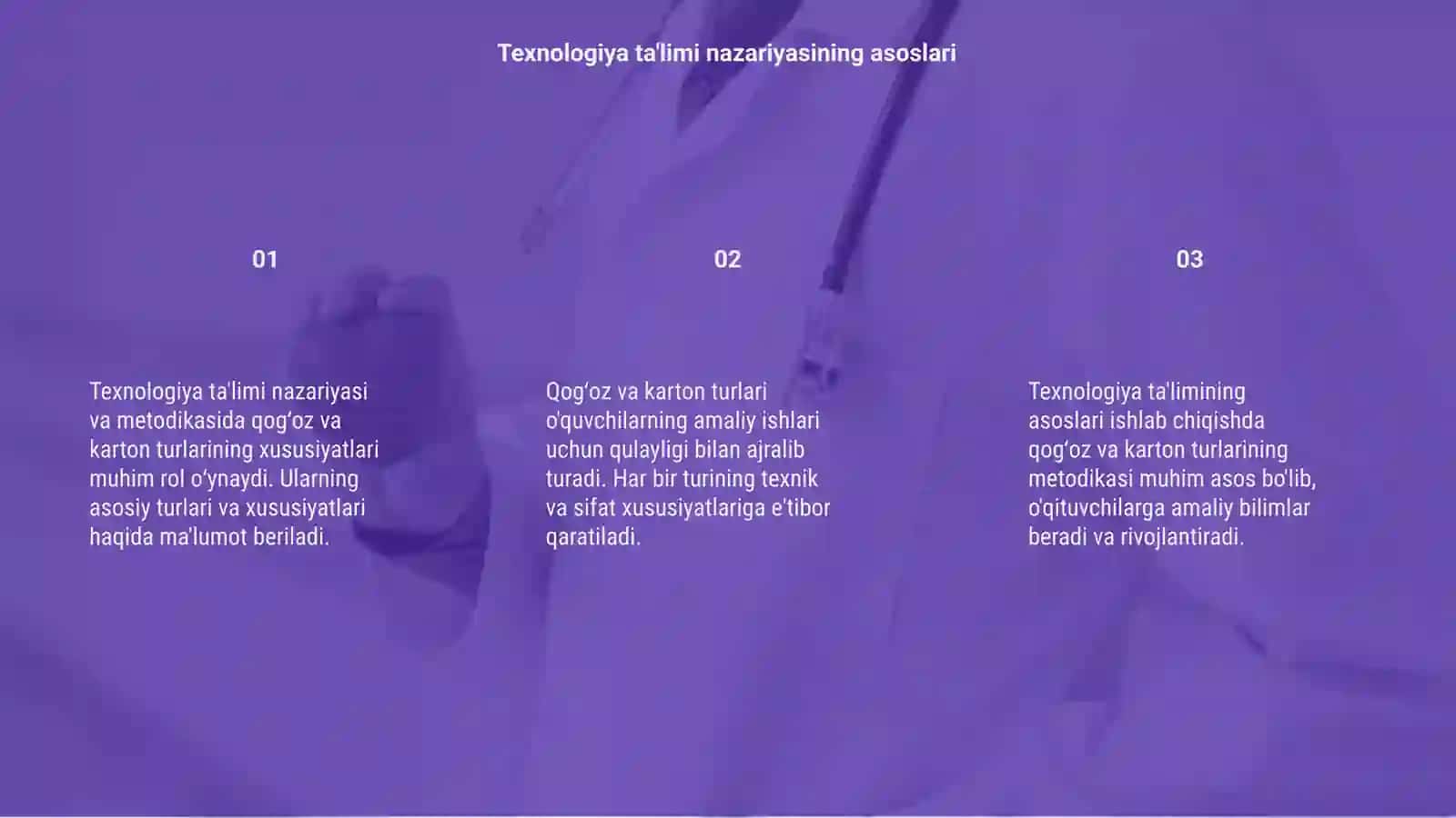 Texnologiya ta'limi nazariyasi va metodikasi fanidan qogʻoz va karton turlari va xususiyatlari 3