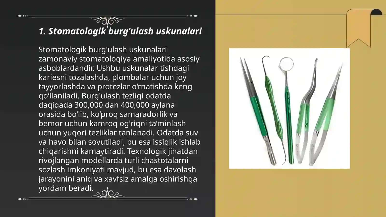 Stomatologik asbob anjomlar 3