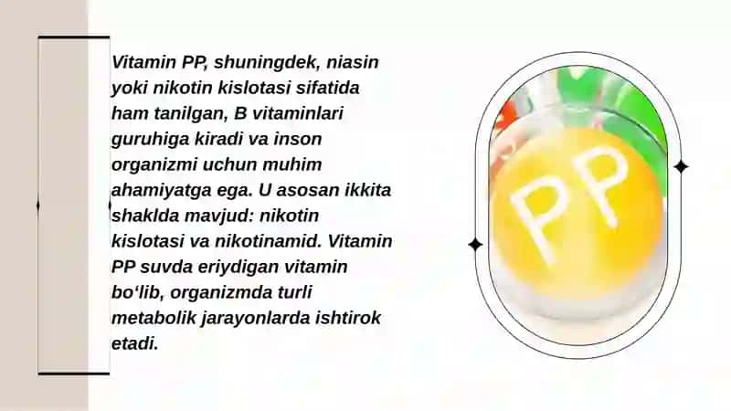 Vitamin PP guruh preparatlarining inson hayotidagi ahamiyati va olinish manbalari 3