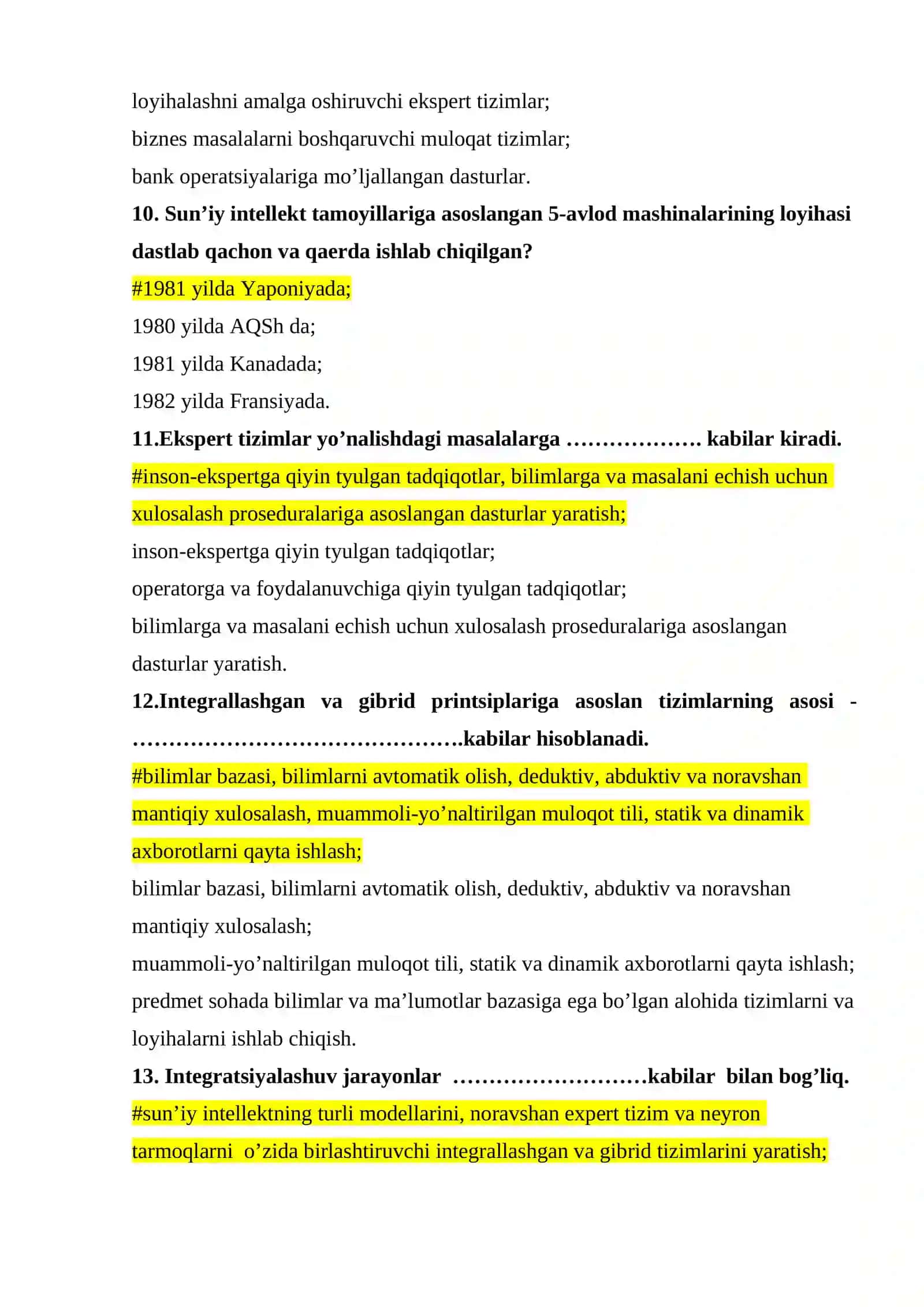 Sun’iy intellekt -bu …………………………………tushunchalarini anglatadi 3