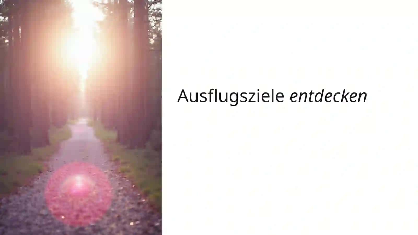 Ausflugsziele 3