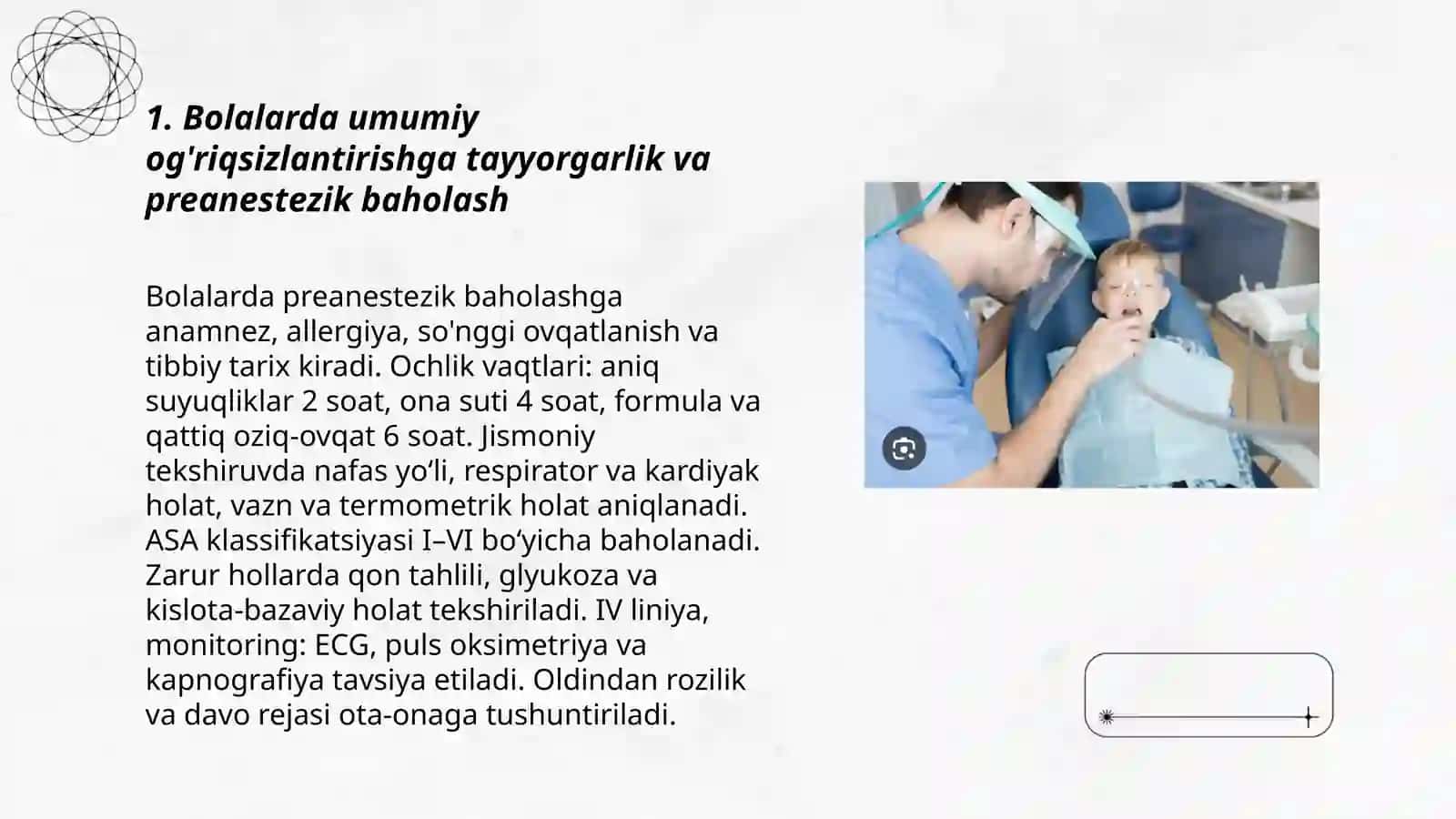 Bolalar yoshida umumiy og'riqsizlantirish turlari 3