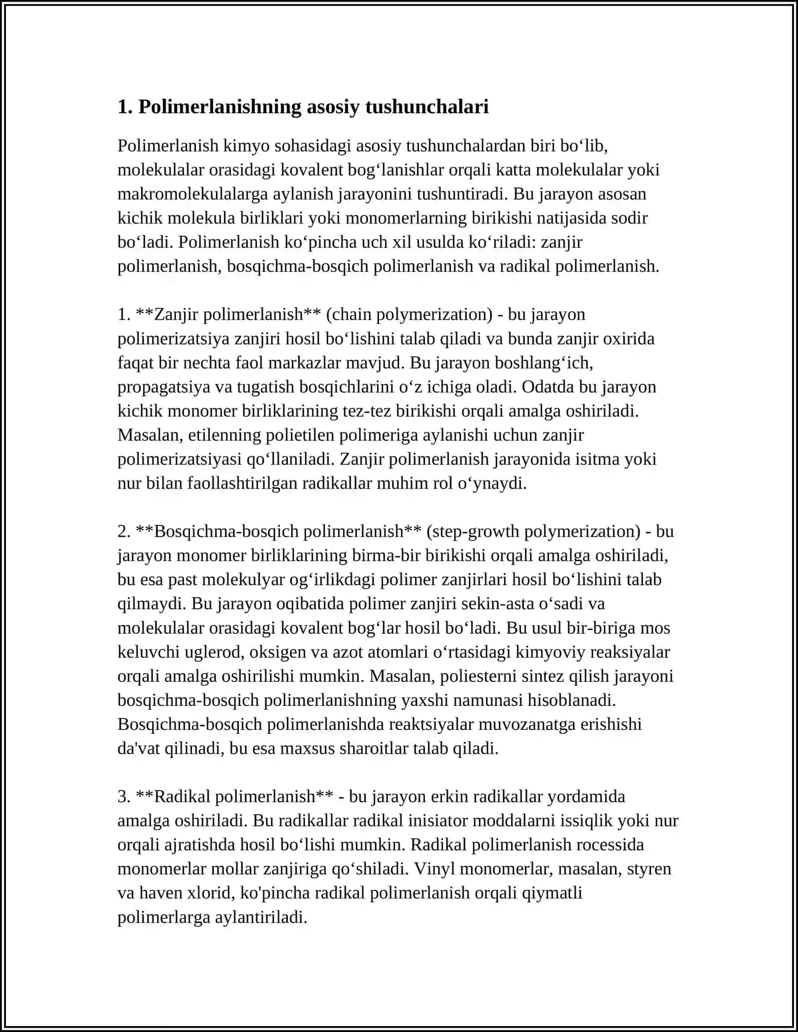 POLIMERLARNI SANOATDA OLISH USULLARI: POLIMERLANISH MASSADA, ERITMADA, SUSPENZIYADA VA EMULSIYADA 3
