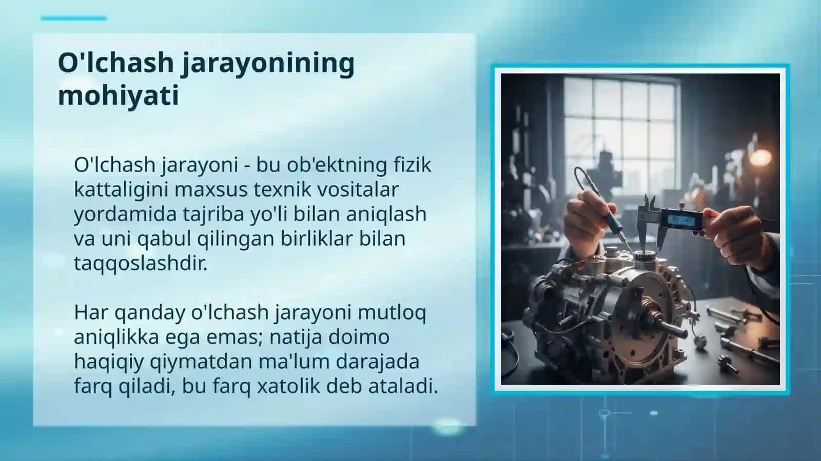 O'LCHASHLAR XATOLIKLARINI YUZAGA KELTIRUVCHI SABABLAR 3