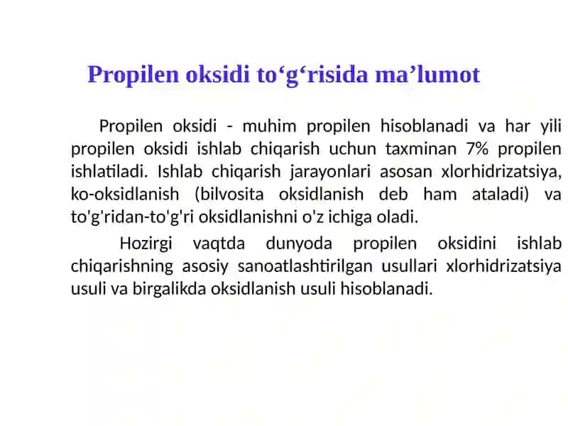 Propilen oksid ishlab chiqarish kimyosi va texnologiyasi 3