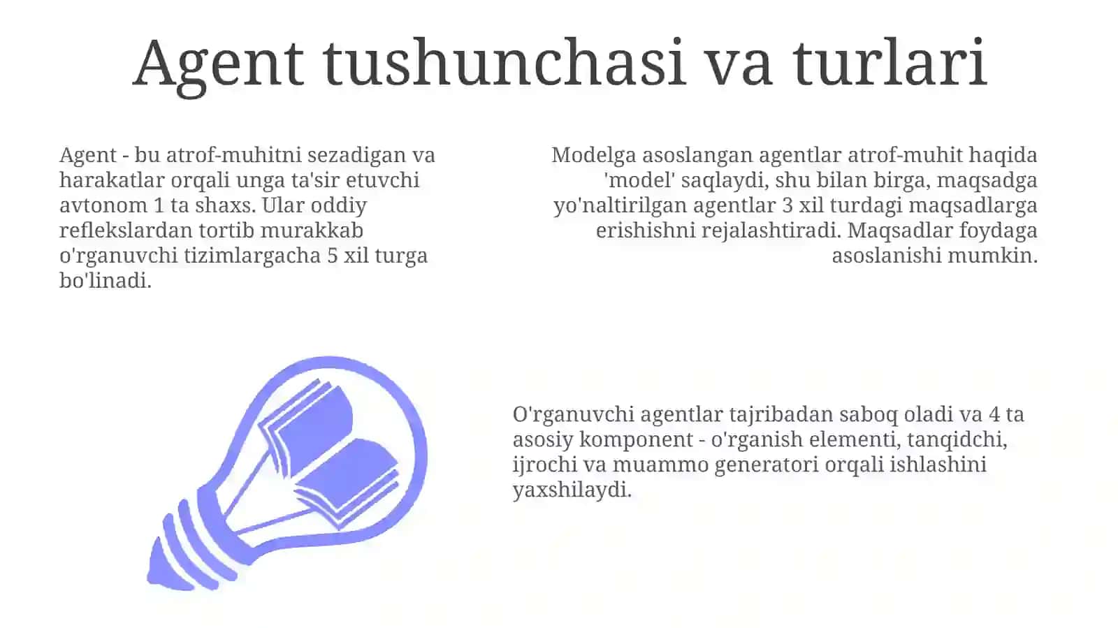 Agentlar: Tushuncha, Turlari va Arxitekturalari 3