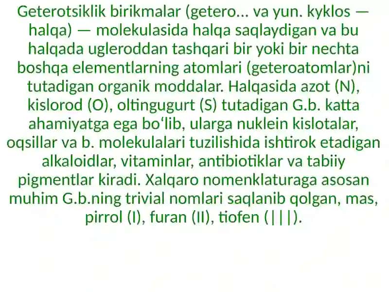 Geterosiklik birikmalar va ularning xossalari o'qitish metodikasi 3
