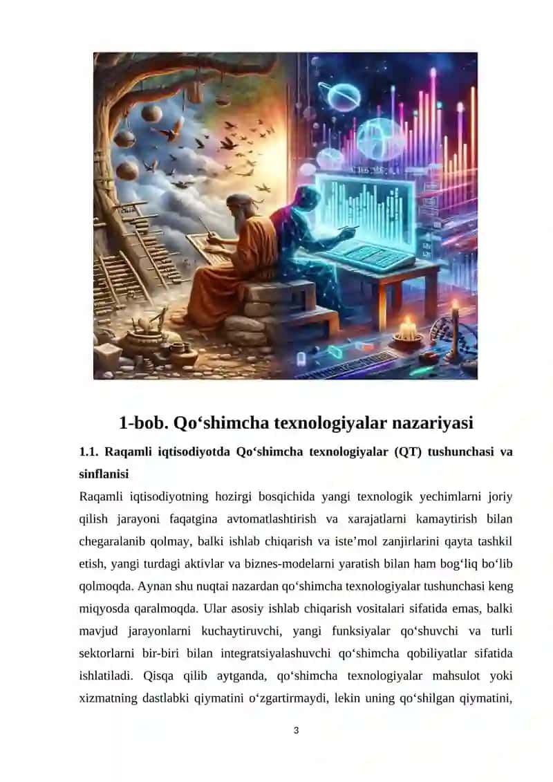 Qo`shimcha texnologiyalar. Raqamli iqtisodiyotdagi sanoat deformatsiyasi. 3