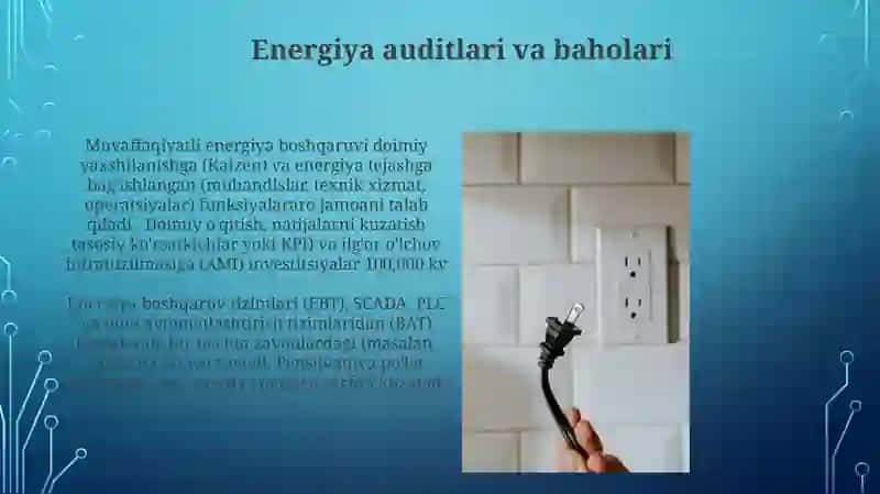 Yirik sanoat korhonalarida elektr ta'minoti boshqarish muhimdir 3