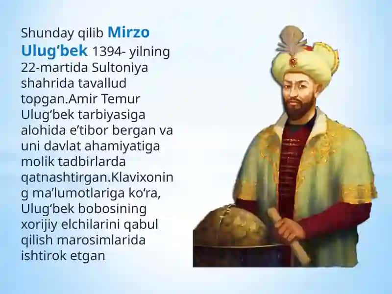 Mirzo Ulug'bekning jahon ilm-fani rivojida. 3