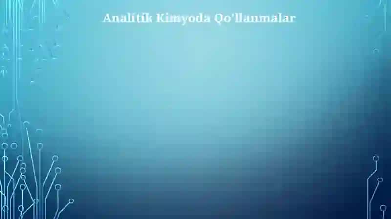Analitik Kimyoda Qo'llanmalar 3