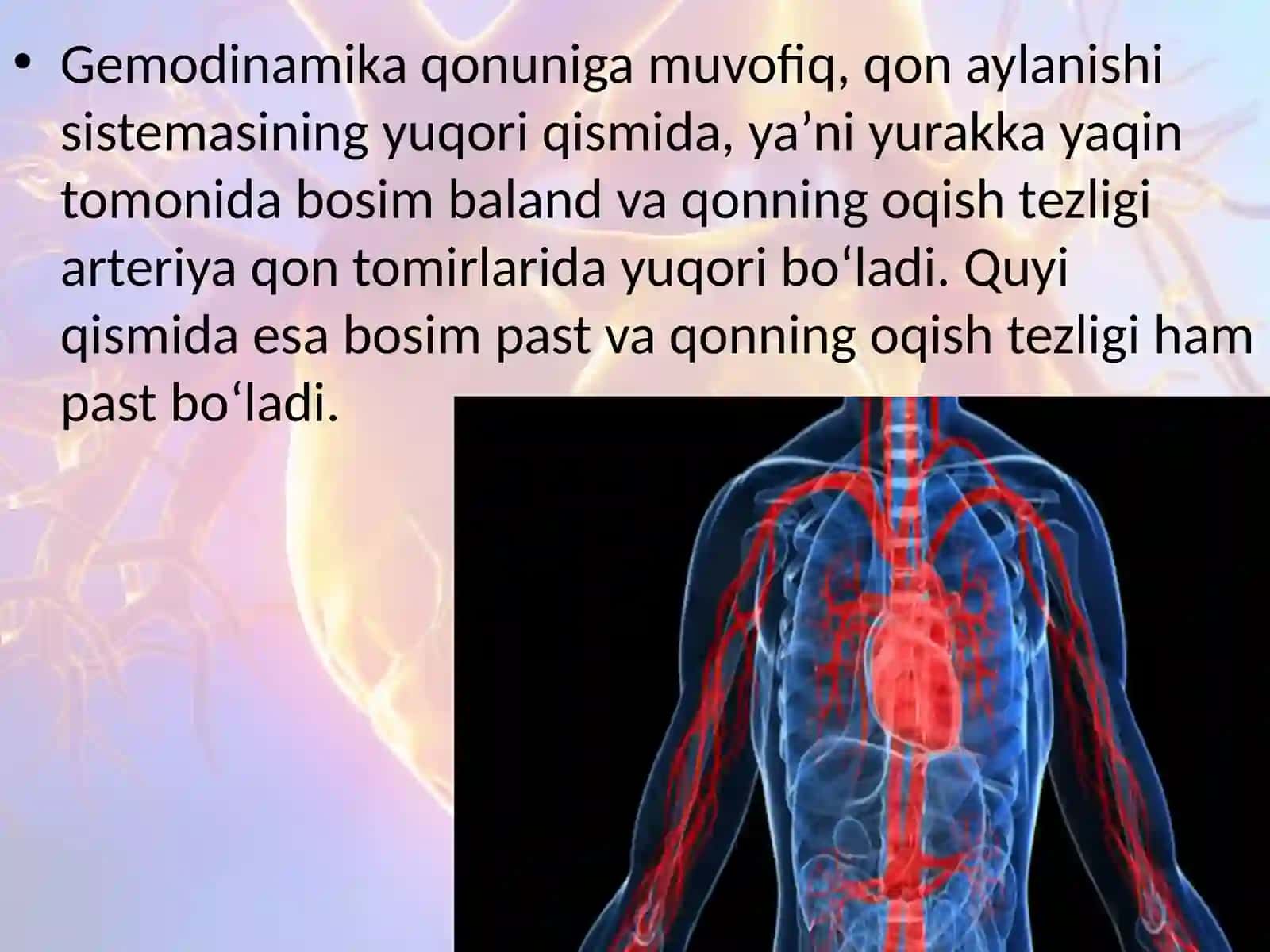 Qonning tomirlar bo‘ylab harakatlanishi 3
