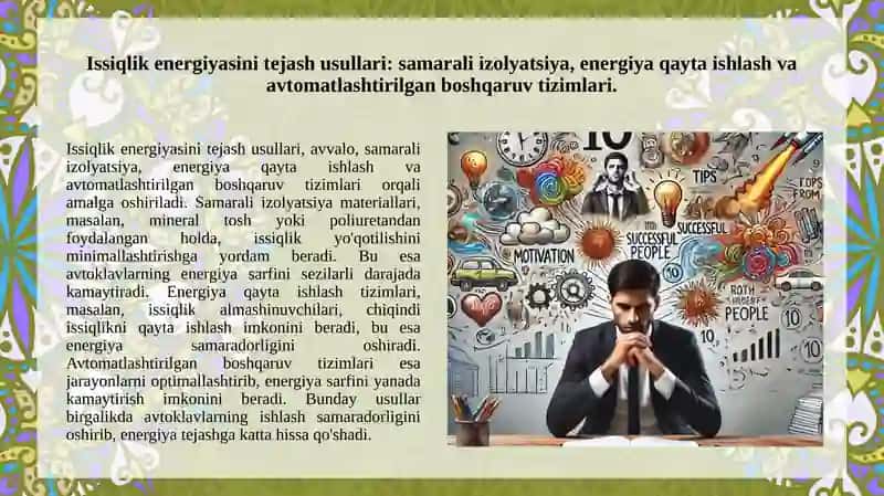 Issiqlik energiyasini tejash usullari.Avtoklavlarni tuzilishi va ishlash prinsipi 3