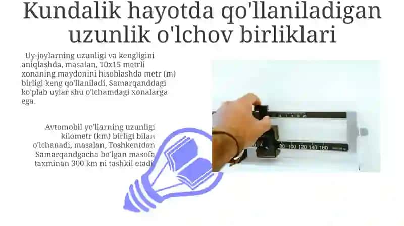 Kundalik hayotda uzunlik o'lchov birliklari 3