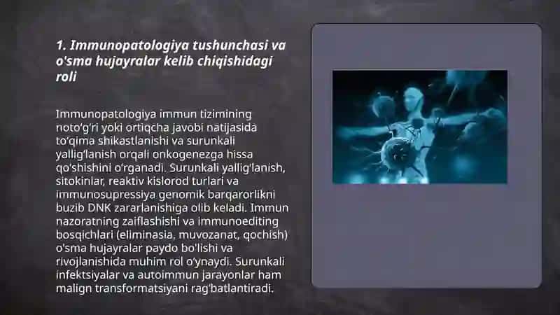 Immunopatologiya tushunchasi va o'sma hujayralar kelib chiqishidagi roli 3