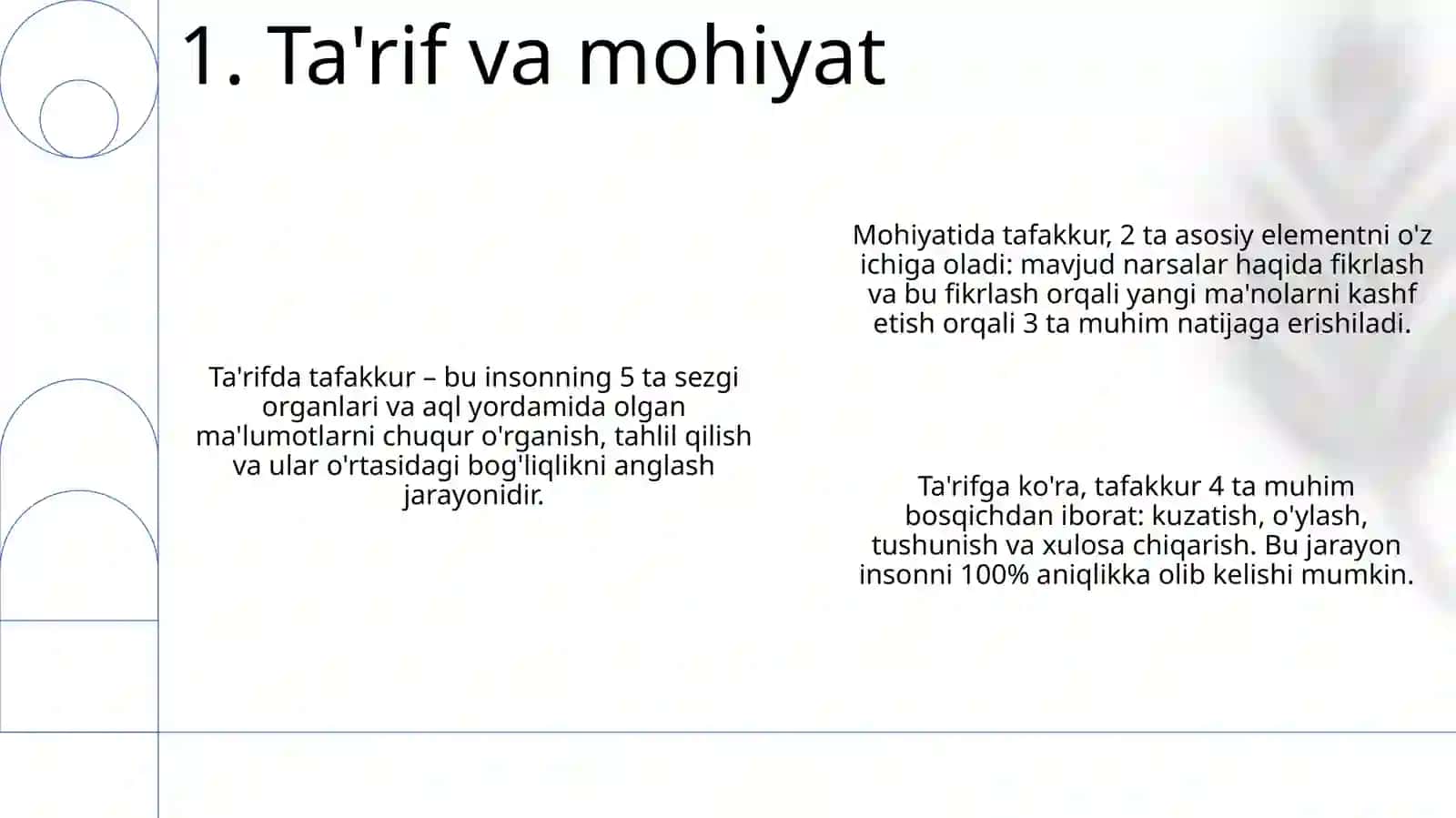 Tafakkur turlari, shakllari, sifatlari va xususiyatlari 3