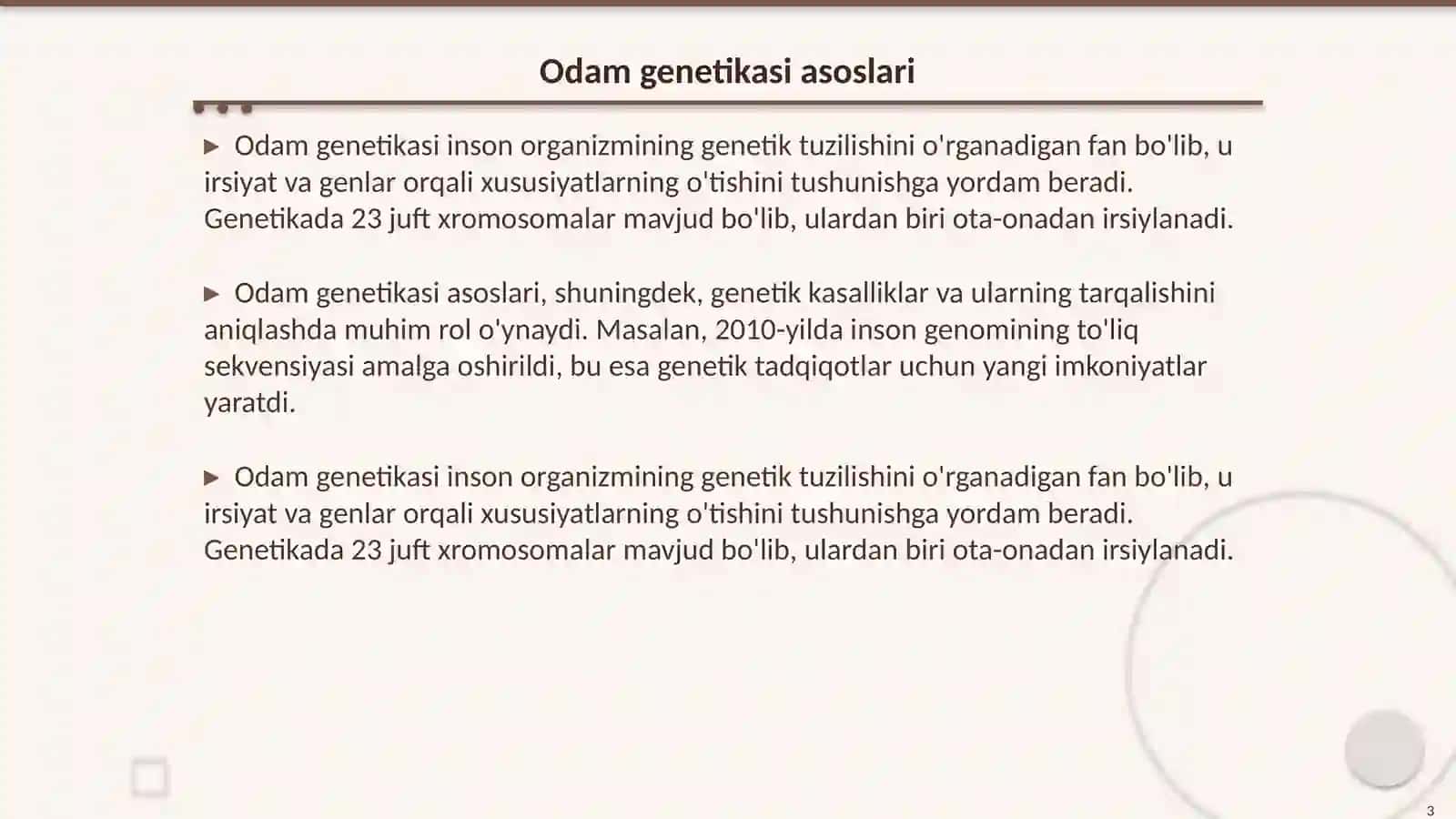Odam genetikasi va uning o'ziga xos tamonlari.Genealogik usul. Irsiylanish hollari.Odamlarda yaxshi o'rganilgan dominant va resessev belgilar 3