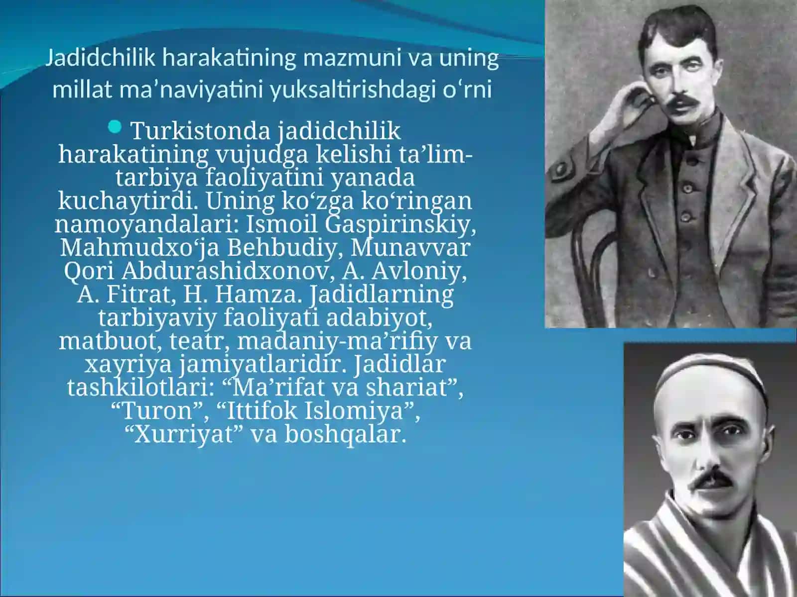 Jadidlarning ta’lim va ma’naviyat san’atiga qo‘shgan hissasi 3