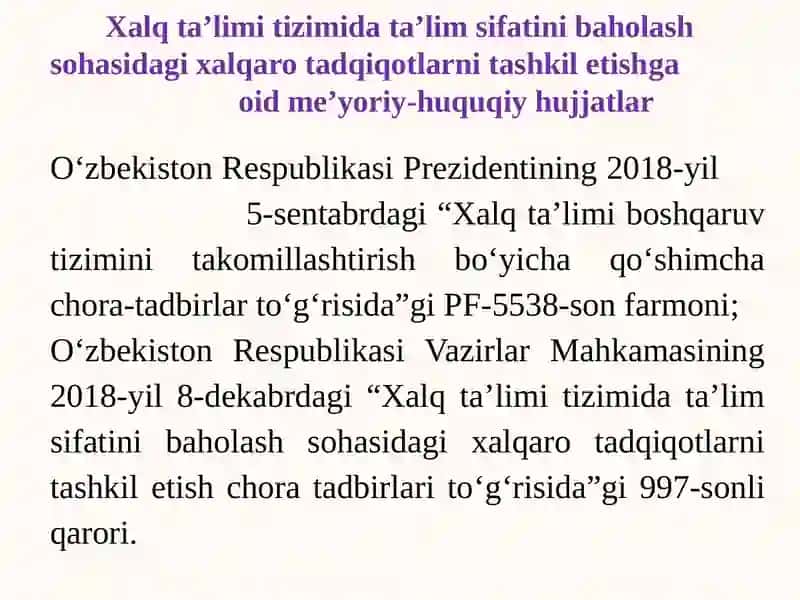 Xalqaro baholash dasturlari (PISA, TIMSS va PIRLS) tadqiqotlari natijalari asosida ta’lim samaradorligini oshirish. 3