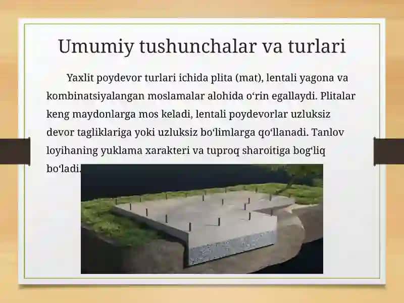Yaxlit poydevor qurilmalari 3
