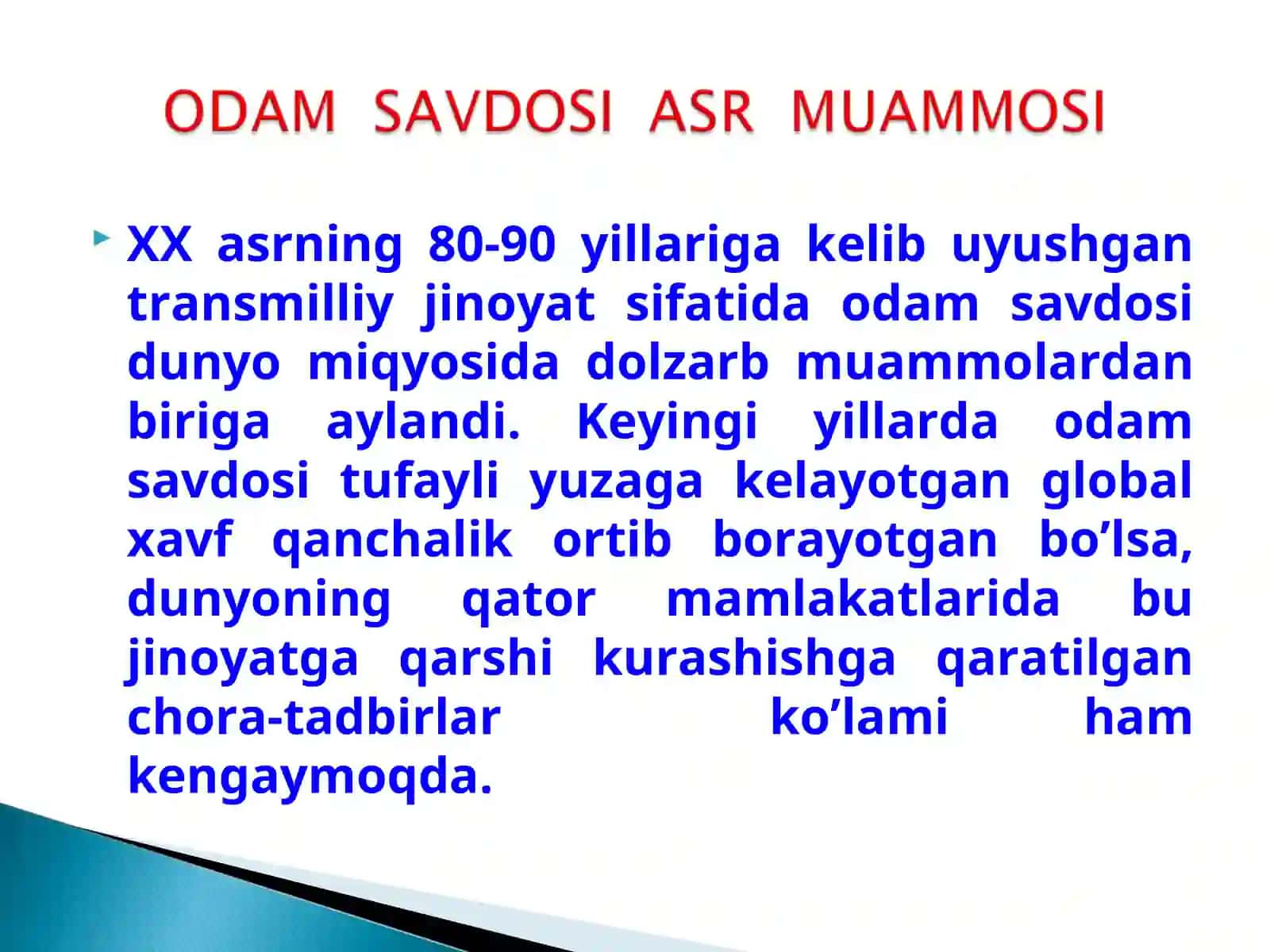 "Odam savdosi-asr muammosi" mavzusi yuzasidagi slaydlar 3