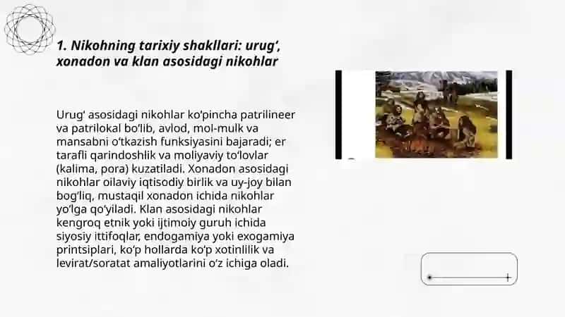 Nikohning tarixiy shakllari: urug‘, xonadon va klan asosidagi nikohlar 3